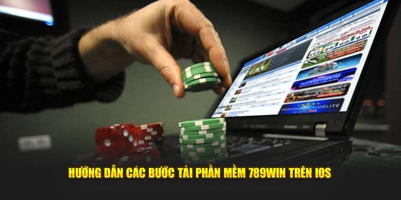 Hướng dẫn các bước tải app 789win mới nhất trên iOS