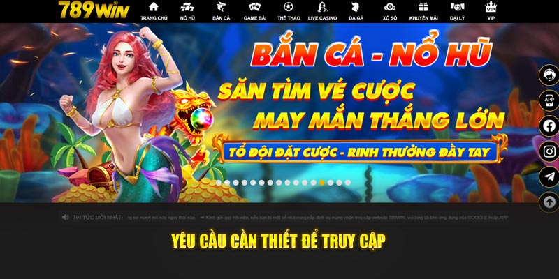 Yêu cầu cần thiết để truy cập